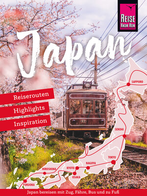 cover image of Japan – Reiserouten, Highlights, Inspiration